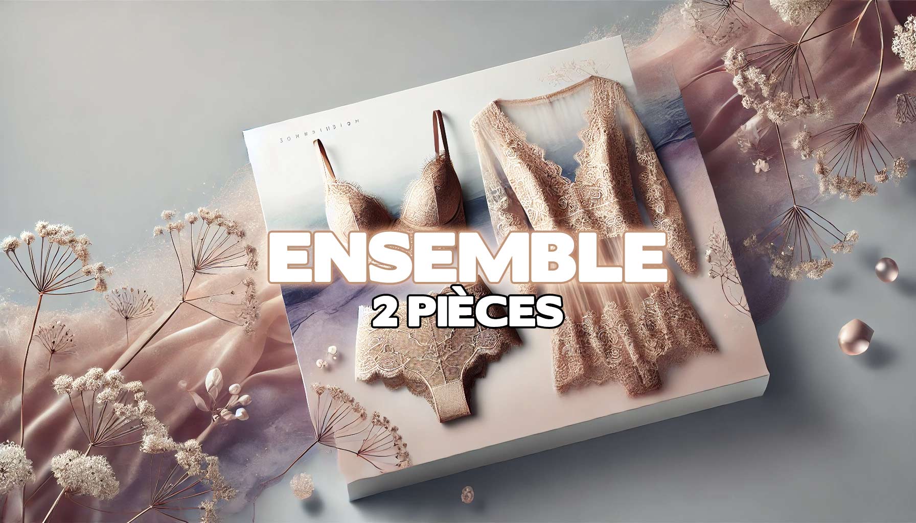 Ensemble deux pièces